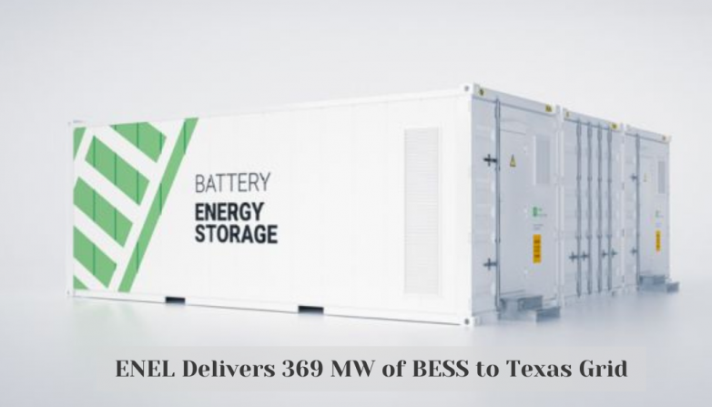 ENEL Delivers 369 MW of BESS to Texas Grid