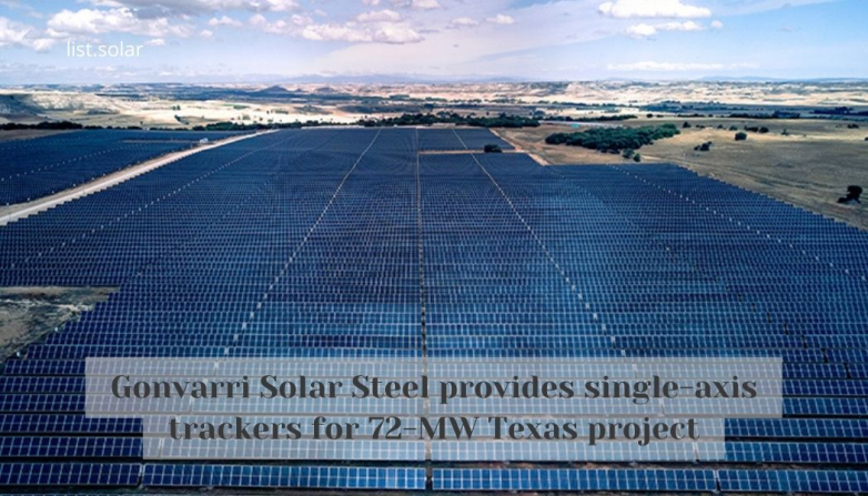 Gonvarri Solar Steel provides single-axis trackers for 72-MW Texas project