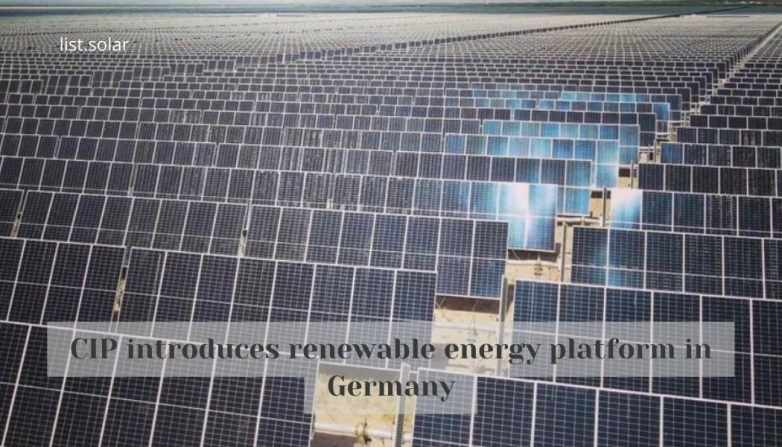 CIP introduces renewable energy platform in Germany