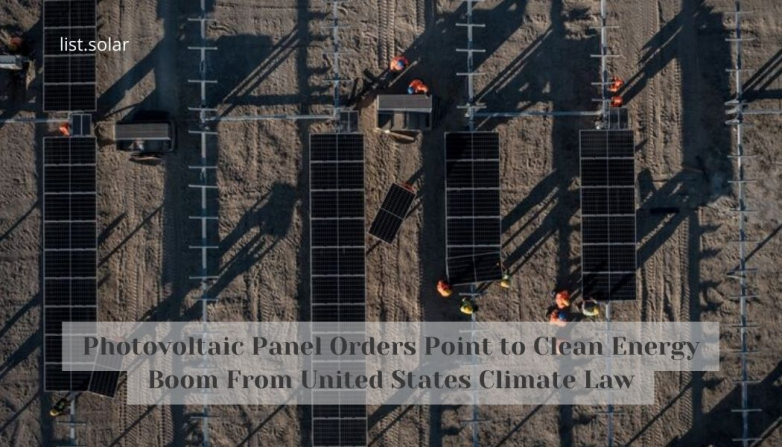 Photovoltaic Panel Orders Point to Clean Energy Boom From United States Climate Law