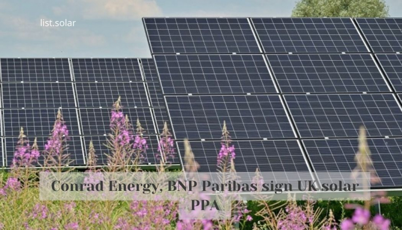 Conrad Energy, BNP Paribas sign UK solar PPA