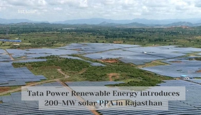 Tata Power Renewable Energy introduces 200-MW solar PPA in Rajasthan