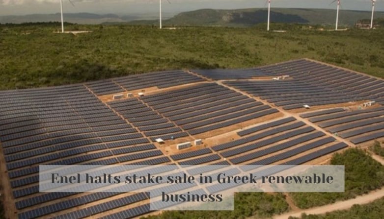 Enel halts stake sale in Greek renewable business - report
