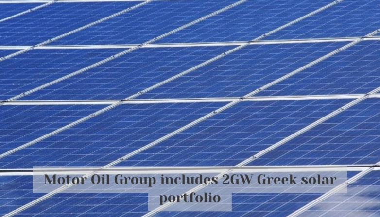 Motor Oil Group includes 2GW Greek solar portfolio
