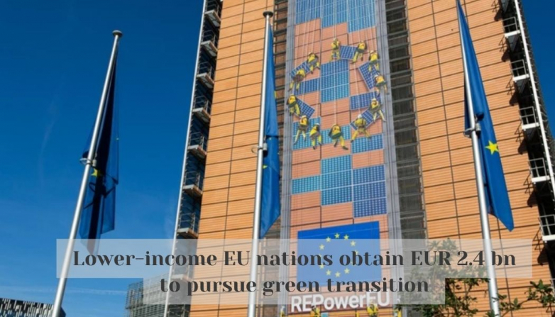 Lower-income EU nations obtain EUR 2.4 bn to pursue green transition