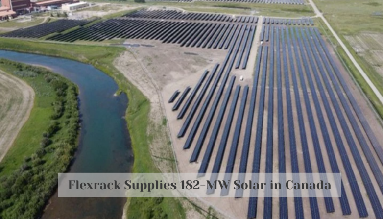 Flexrack Supplies 182-MW Solar in Canada
