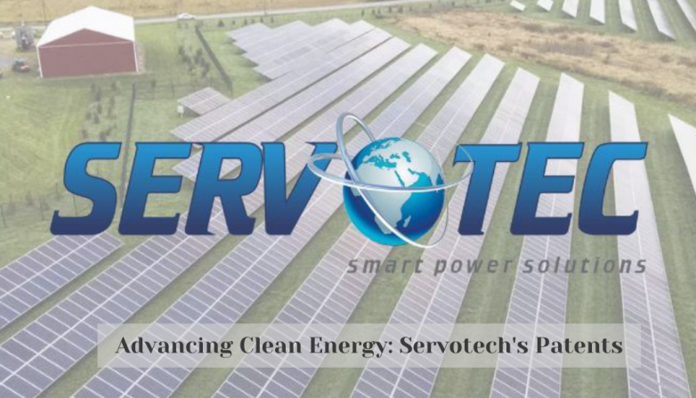 Advancing Clean Energy: Servotech's Patents