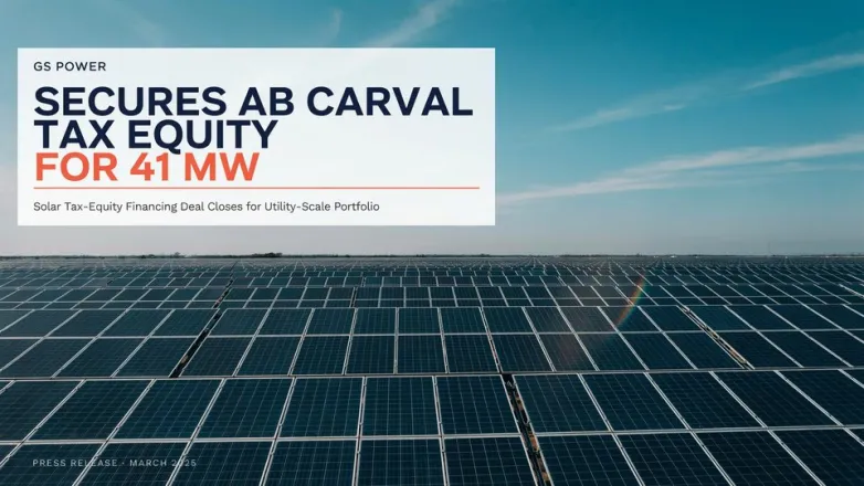 GS Power Secures AB CarVal Tax Equity for 41 MW
