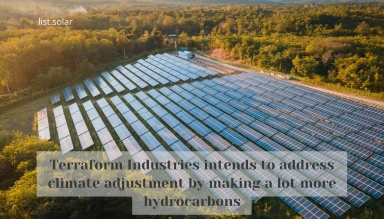 Terraform Industries intends to address climate adjustment by making a lot more hydrocarbons