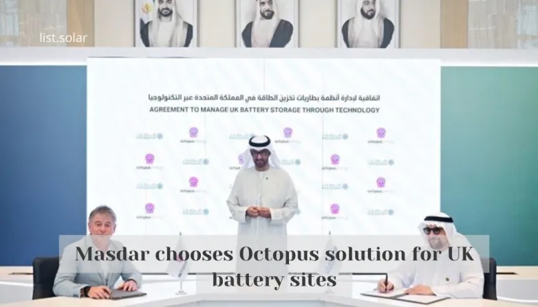 Masdar chooses Octopus solution for UK battery sites
