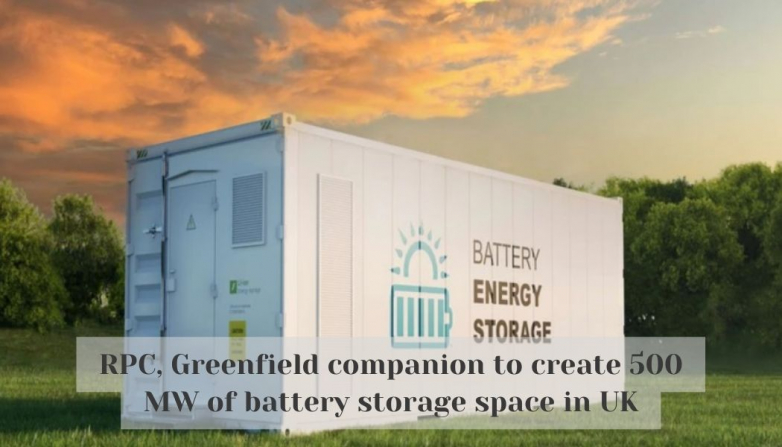 RPC, Greenfield companion to create 500 MW of battery storage space in UK