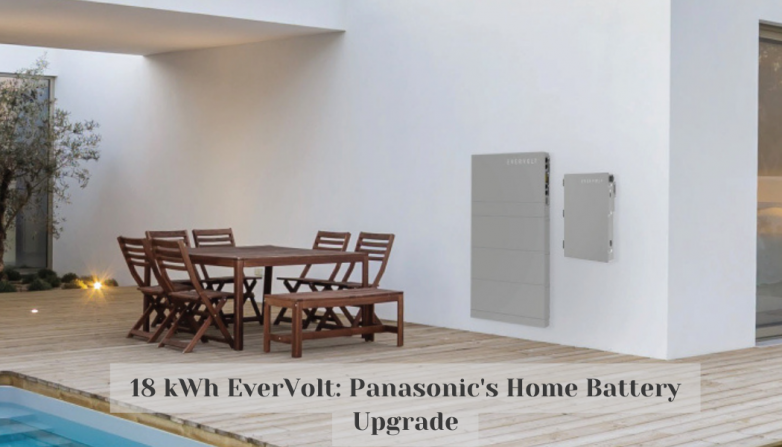 18 kWh EverVolt: Panasonic's Home Battery Upgrade