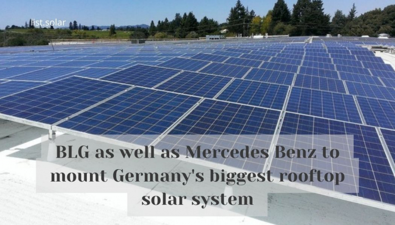 BLG as well as Mercedes Benz to mount Germany's biggest rooftop solar system