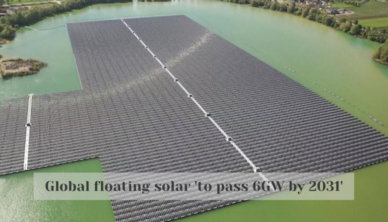 Global floating solar 'to pass 6GW by 2031'