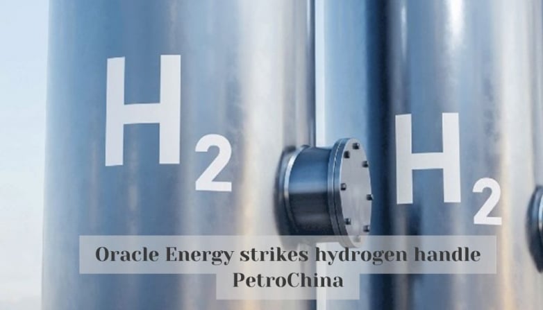 Oracle Energy strikes hydrogen handle PetroChina