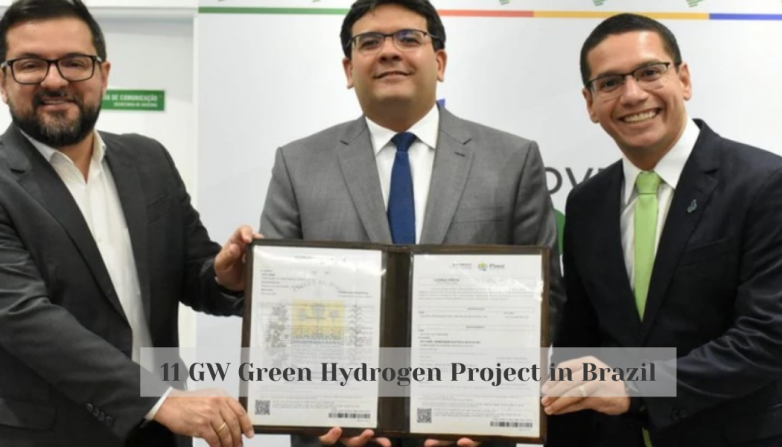 11 GW Green Hydrogen Project in Brazil