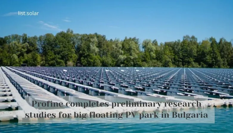 Profine completes preliminary research studies for big floating PV park in Bulgaria