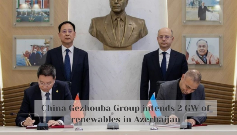 China Gezhouba Group intends 2 GW of renewables in Azerbaijan