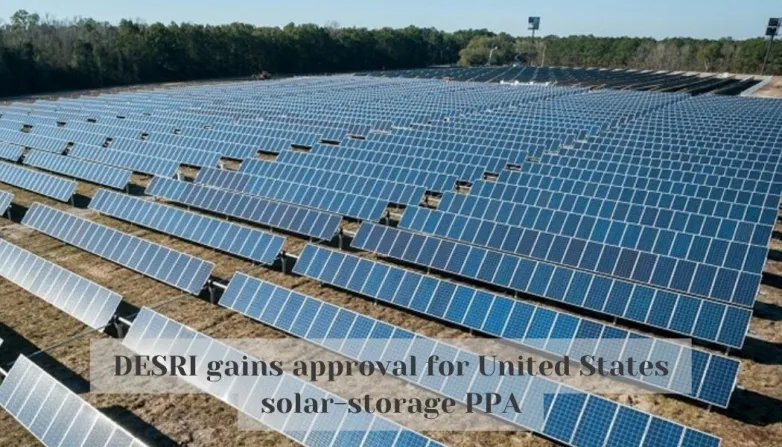 DESRI gains approval for United States solar-storage PPA