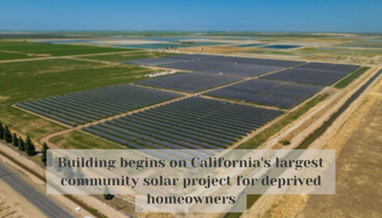 Building begins on California's largest community solar project for deprived homeowners