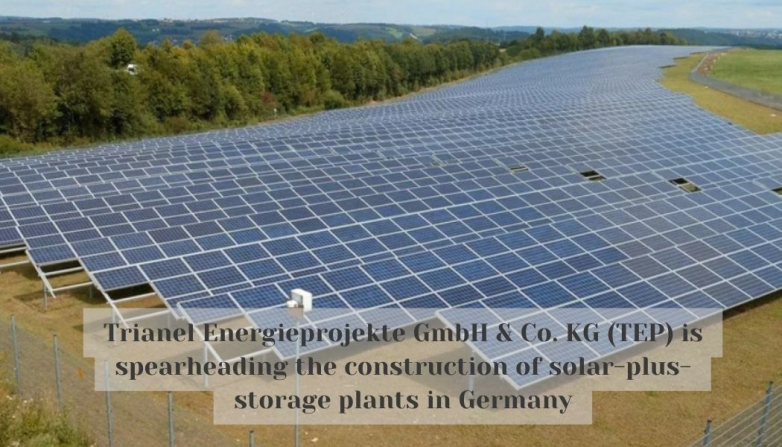TEP is spearheading the construction of solar-plus-storage plants in Germany
