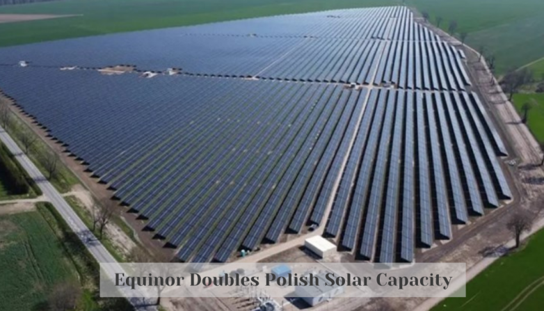 Equinor Doubles Polish Solar Capacity