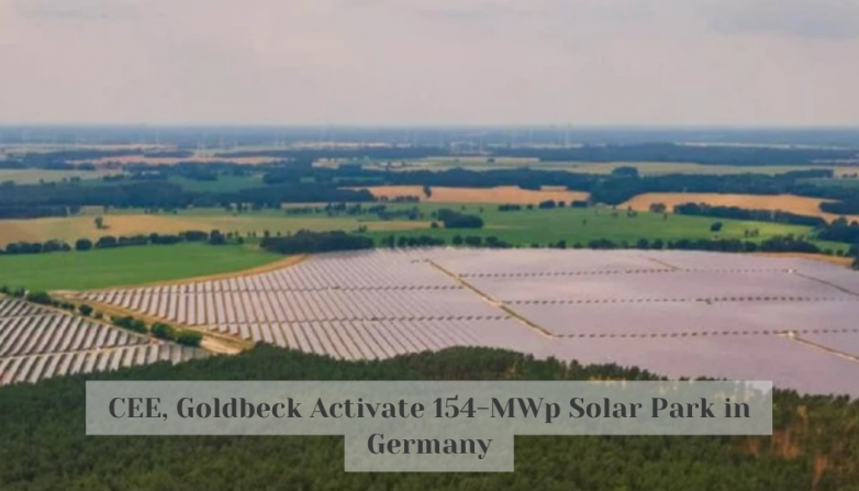 CEE, Goldbeck Activate 154-MWp Solar Park in Germany