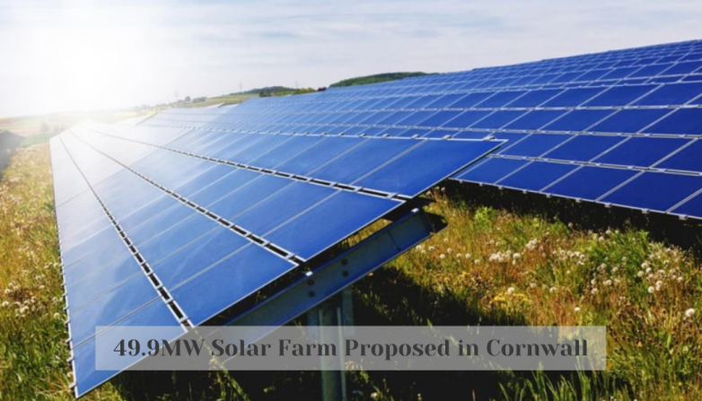 49.9MW Solar Farm Proposed in Cornwall