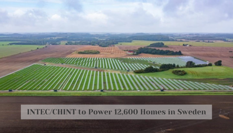 INTEC/CHINT to Power 12,600 Homes in Sweden