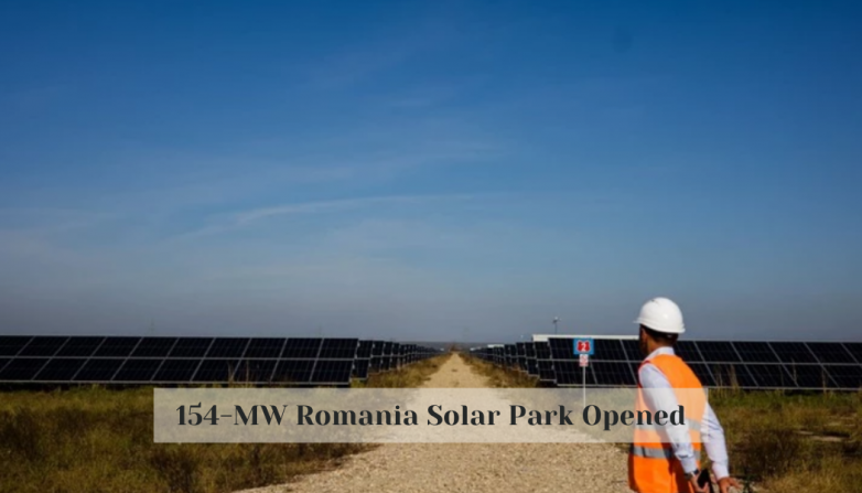 154-MW Romania Solar Park Opened
