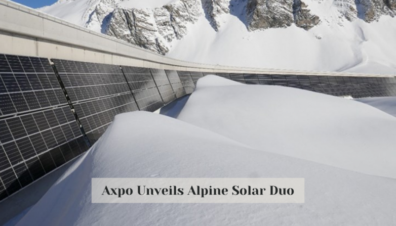 Axpo Unveils Alpine Solar Duo
