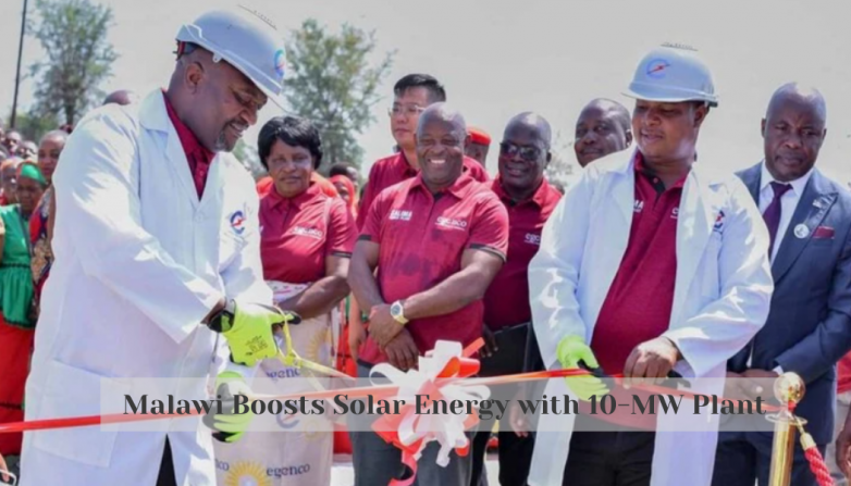 Malawi Boosts Solar Energy with 10-MW Plant